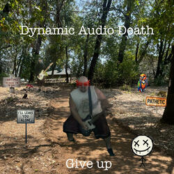Give up