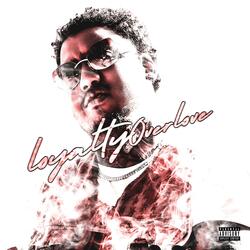 Loyalty Over Love