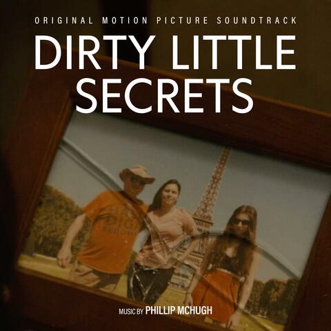 Dirty Little Secrets (Original Motion Picture Soundtrack)