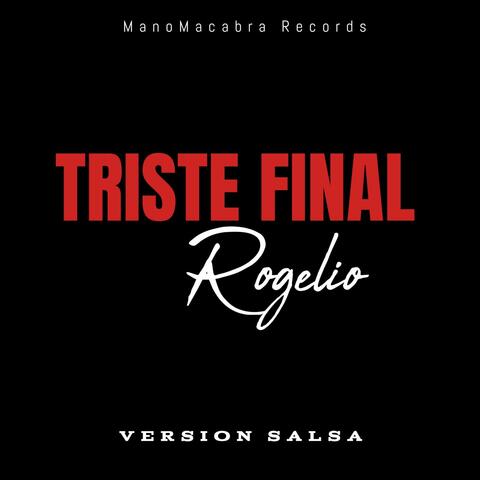 TRISTE FINAL (SALSA VERSION)