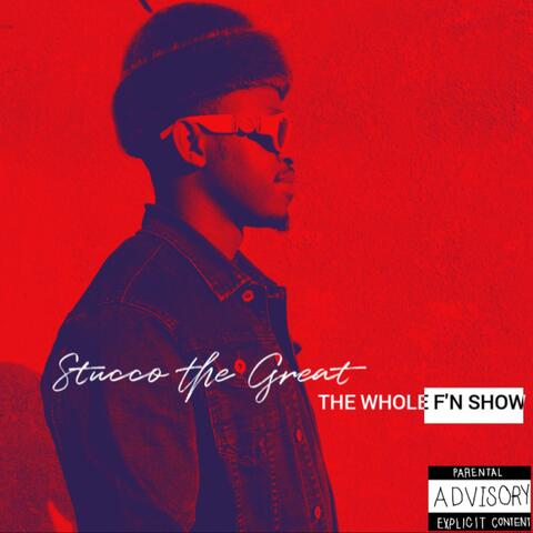 The Whole F'n Show EP