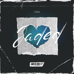 Jaded