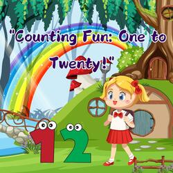 "Counting Fun: One to Twenty!" A playful and rhythmic counting song that helps kids learn numbers from 1 to 20 with fun rhymes and catchy beats—perfect for early learners!