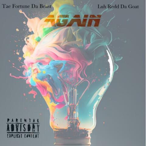 Again (feat. Luh Redd Da Goat)