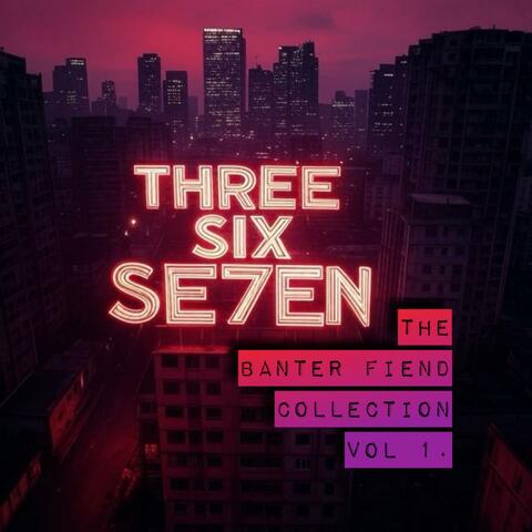 The Banter Fiend Collection, Vol. 1