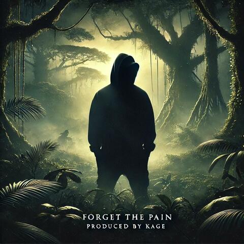 Forget The Pain (feat. I-Tal)
