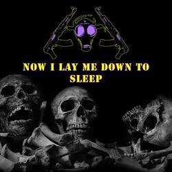 Now I Lay Me Down to Sleep