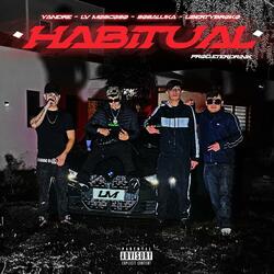HABITUAL (feat. sosaluka, LV MOSCOSO & LibertyBroko)