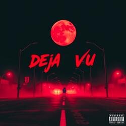 Deja Vu Interlude