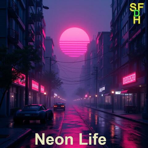 Neon Life