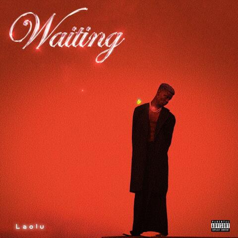 Waiting