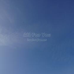 All For You