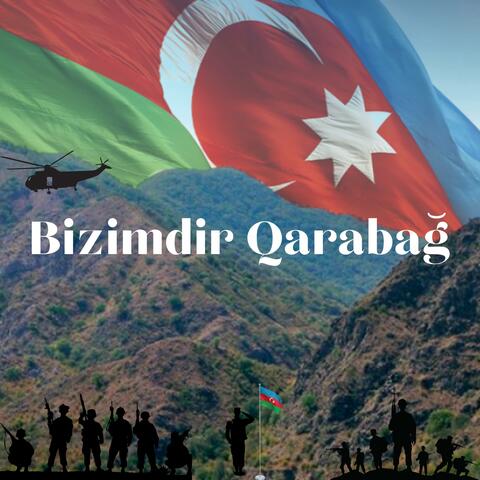Bizimdir Qarabağ