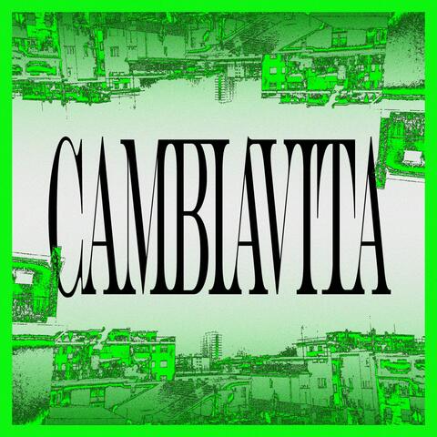 CAMBIAVITA