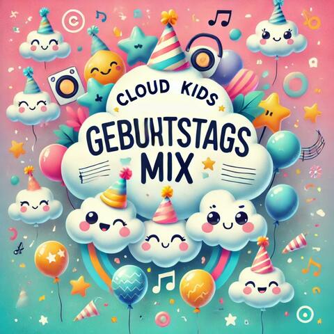 CloudKids Geburtstags Mix