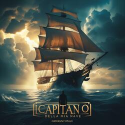 Capitano della mia nave