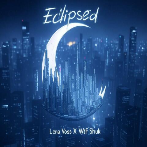 Eclipsed