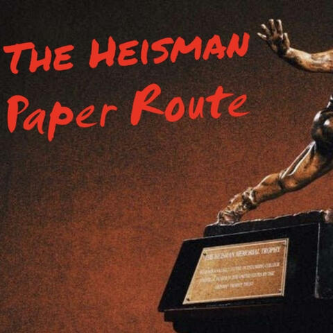 Paper Route - The Heisman (Official Audio)