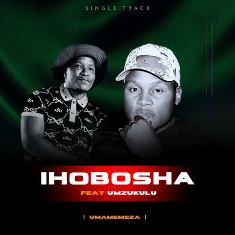 Umamemeza (feat. UMzukulu)
