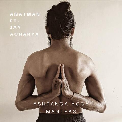 Ashtanga Yoga Mantras
