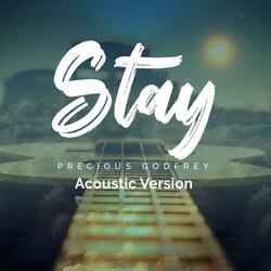 STAY (Acoustic Version)