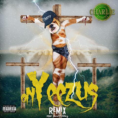 On Yeezus REMIX (feat. Shoot1st Day)