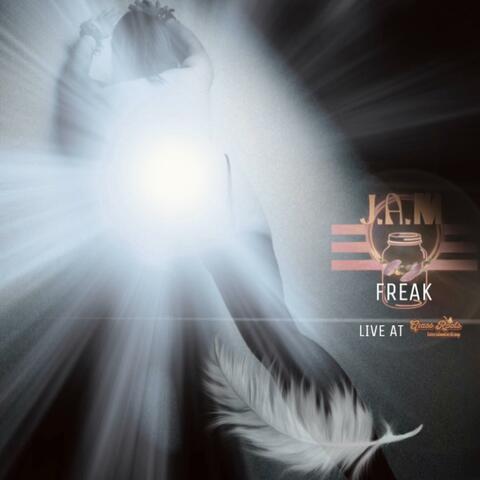 Freak (Live at Grassroots Entertainment)
