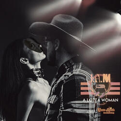 A Lotta Woman (Live at Grassroots Entertainment)