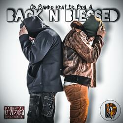 Back N Blessed (feat. Ur Boy A)