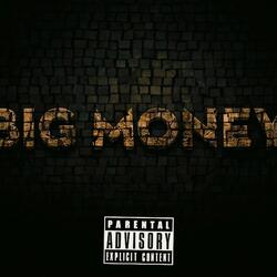 Big Money