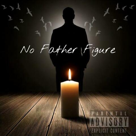 No Father Figure