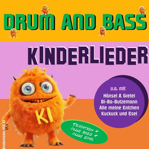 Drum & Bass Kinderlieder (DnB Reworks tradtioneller Kinderlieder)