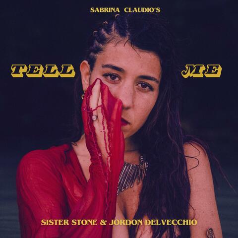 Tell Me (feat. Jordon Delvecchio)