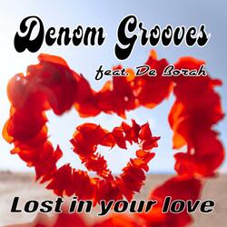 Lost in your love (feat. De Borah)