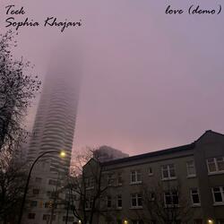 love (feat. Sophia Khajavi) (demo)