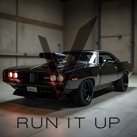 Run It Up