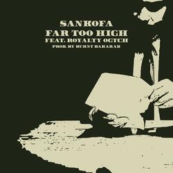 Far Too High (feat. Royalty OGTCH)
