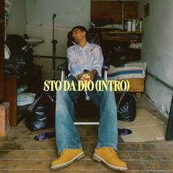 STO DA DIO (INTRO)