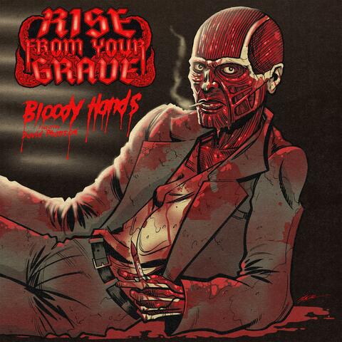 Bloody Hands (feat. David Phantom)