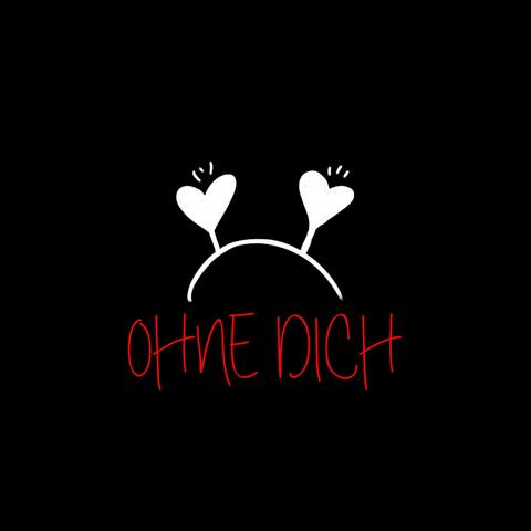 Ohne dich