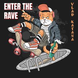Enter The Rave (Radio Mix)