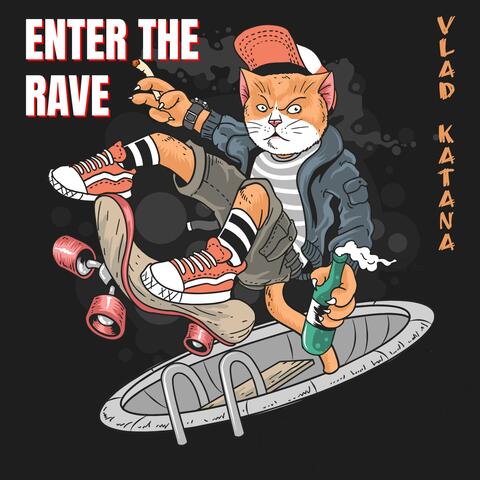 Enter The Rave (Radio Mix)