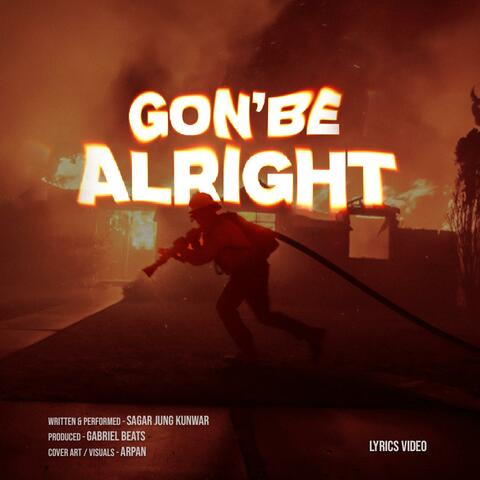Gon'be Alright