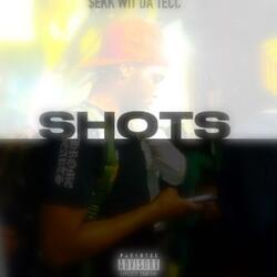 SHOTS