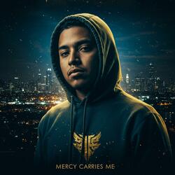 Mercy Carries Me (Uplifting R & B Gospel Song)