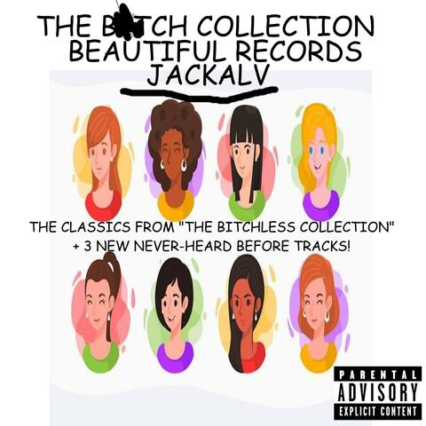 THE BITCH COLLECTION