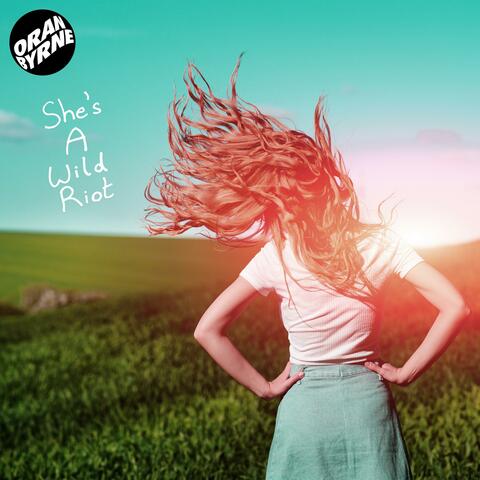 She's A Wild Riot