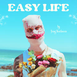 EASY LIFE