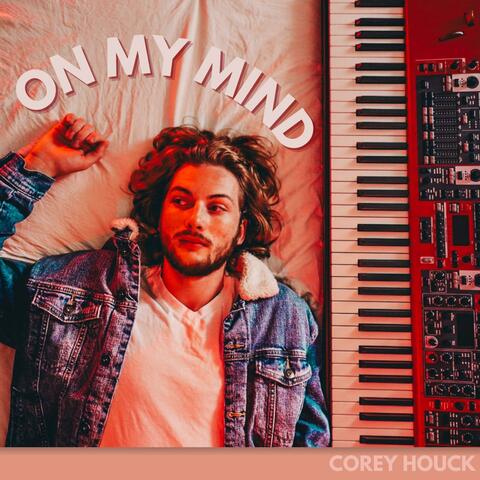 On My Mind (Single Version)