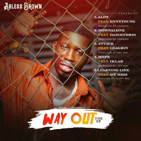 WAY OUT